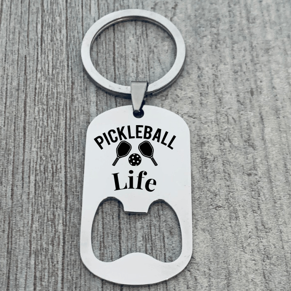Pickleball Life Keychain Bottle Opener